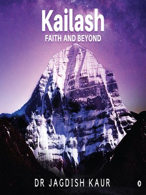 cover image of Kailash- Faith and Beyond
